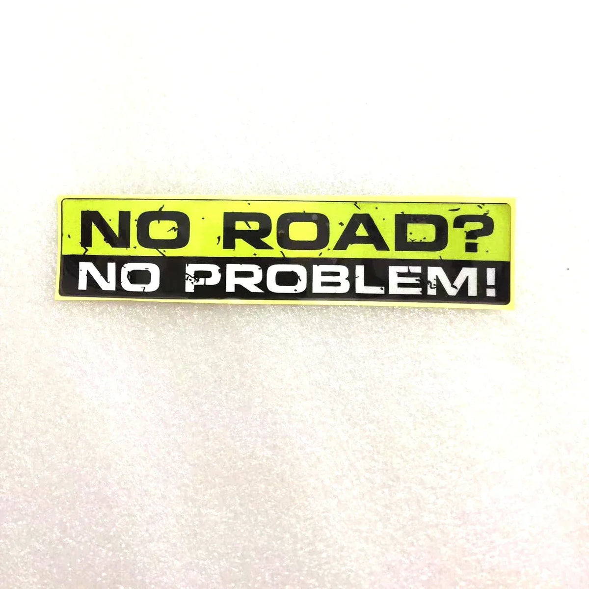 🏕️ NO ROAD NO PROBLEM Off-Road Sticker